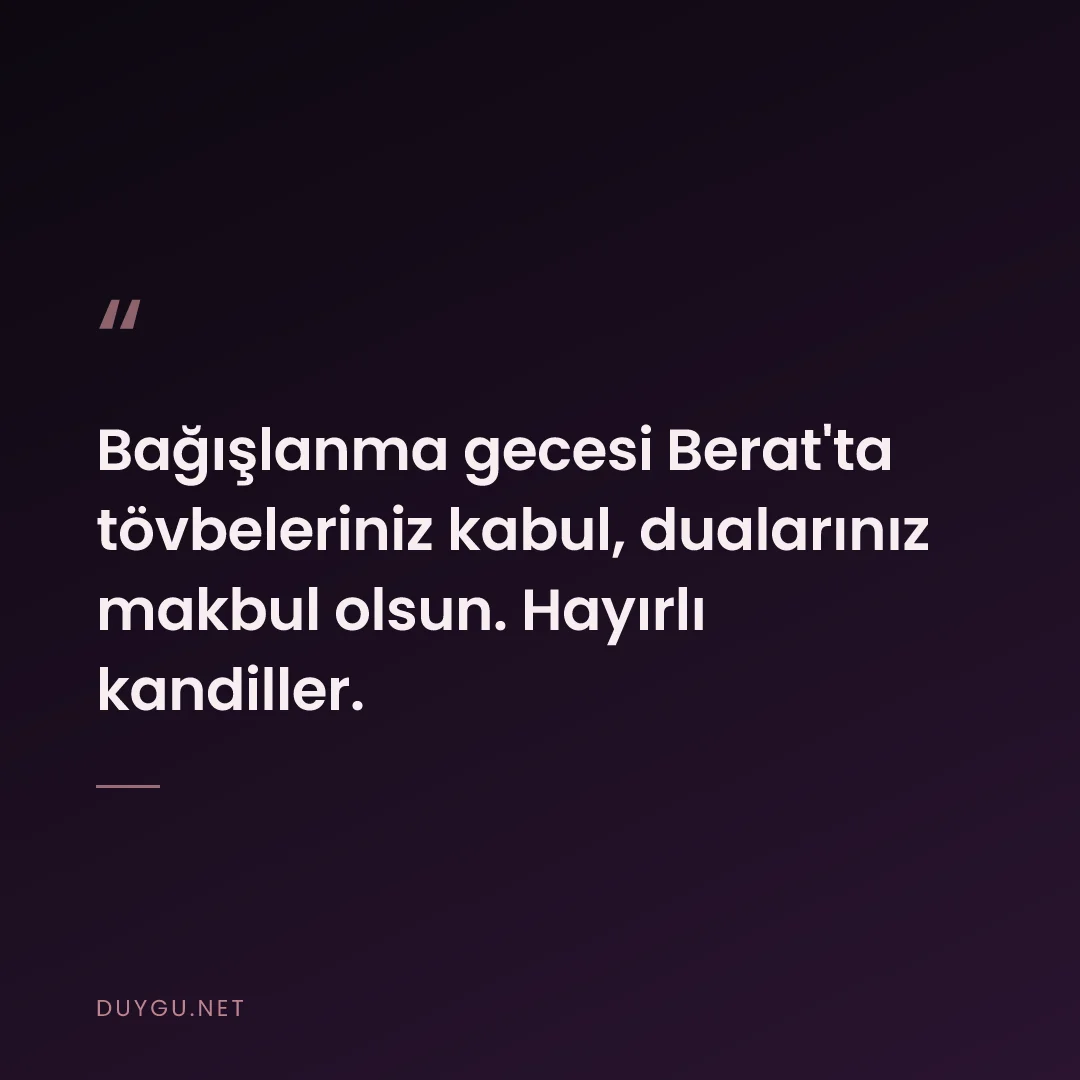Resimli söz: Bağışlanma gecesi Berat'ta tövbeleriniz kabul, dualarınız makbul olsun