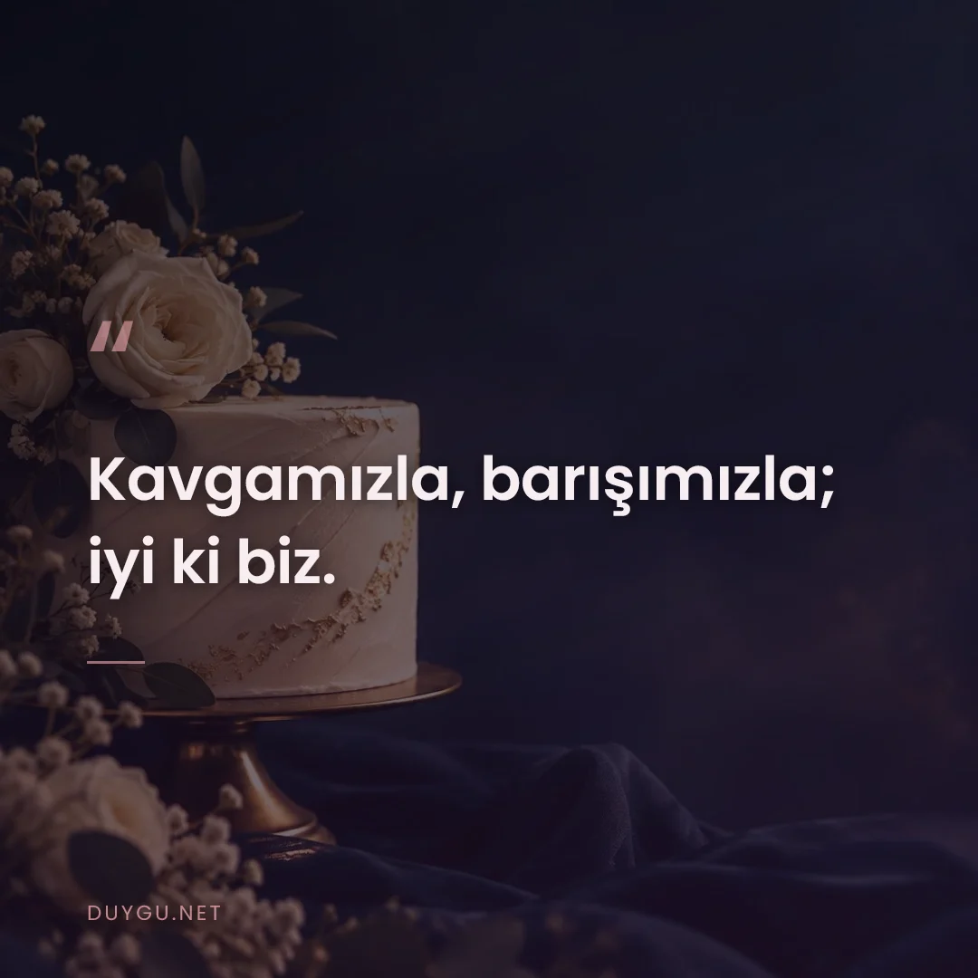 Resimli söz: Kavgamızla, barışımızla; iyi ki biz.